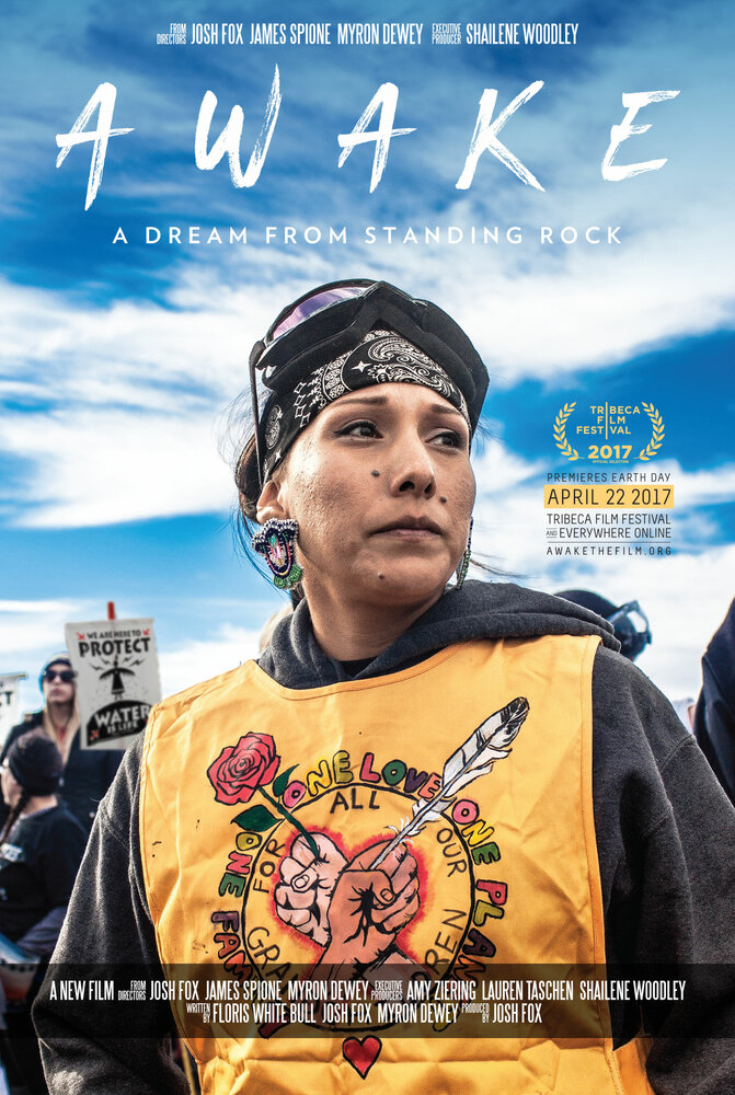 Awake, a Dream from Standing Rock (2017)