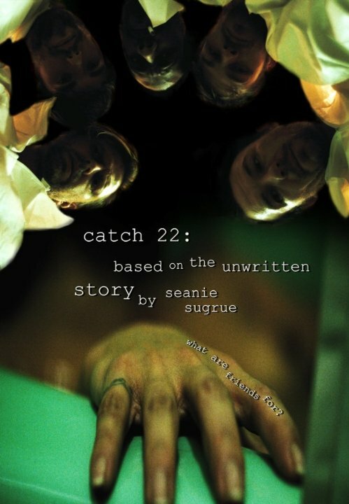 Catch 22: Based on the Unwritten Story by Seanie Sugrue (2016)