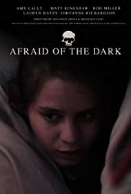 Afraid of the Dark (2021)